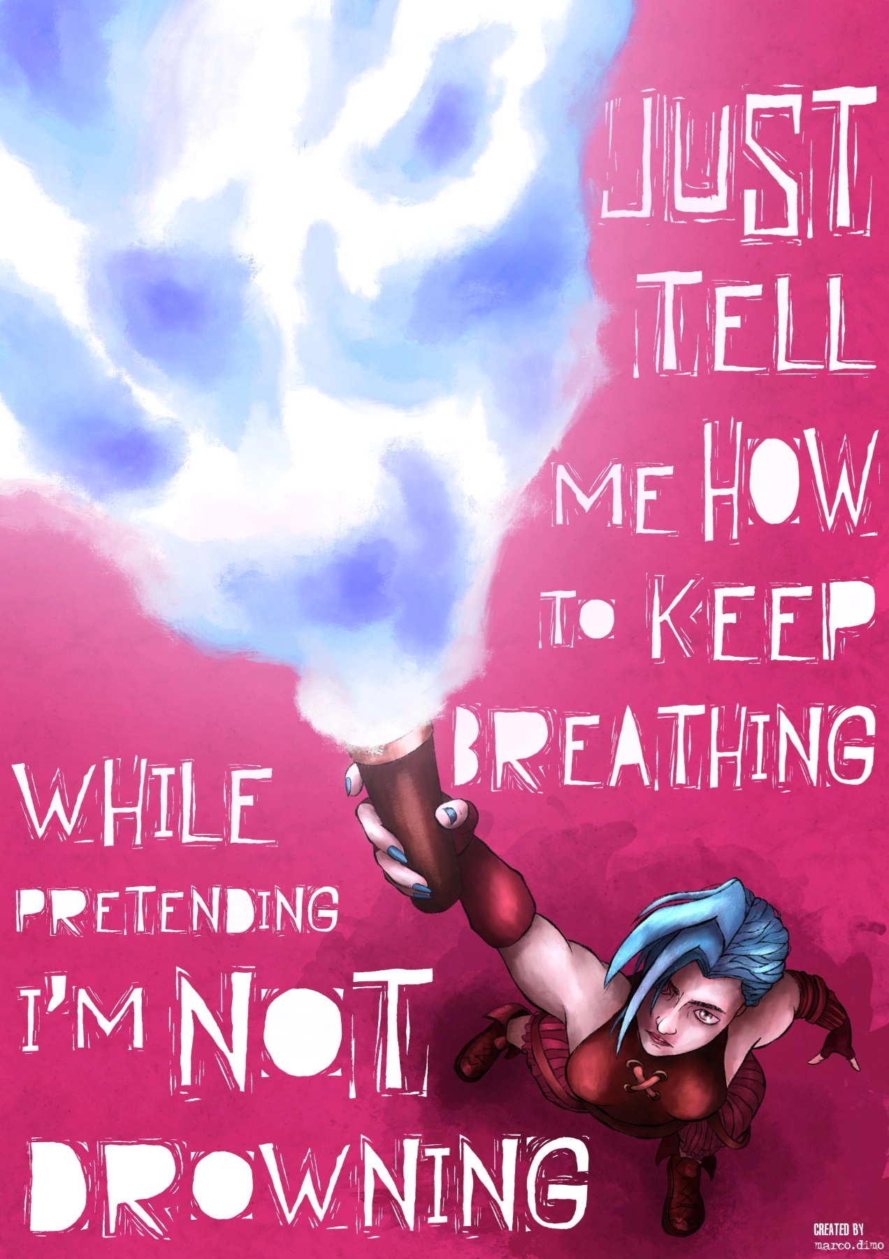 “Just tell me how to keep breathing while pretending I’m not drowning”
An illustration inspired by Arcane, capturing the inner conflict of fighting to stay afloat despite the chaos within. I aimed to convey the raw emotion and energy of the character, with a backdrop reflecting their intense spirit.