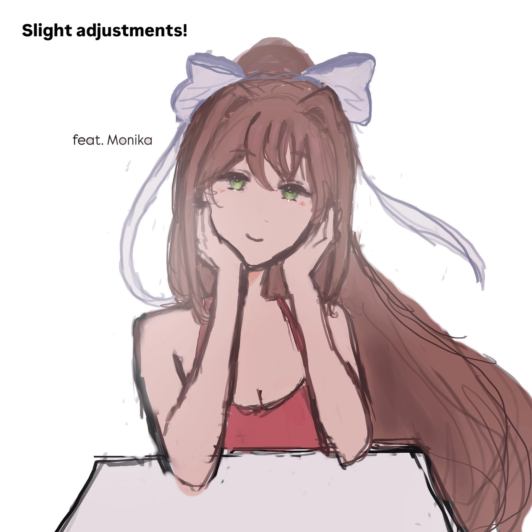 just monika, just monika, just monika just just monika!!
I love the verse sm dont mind me